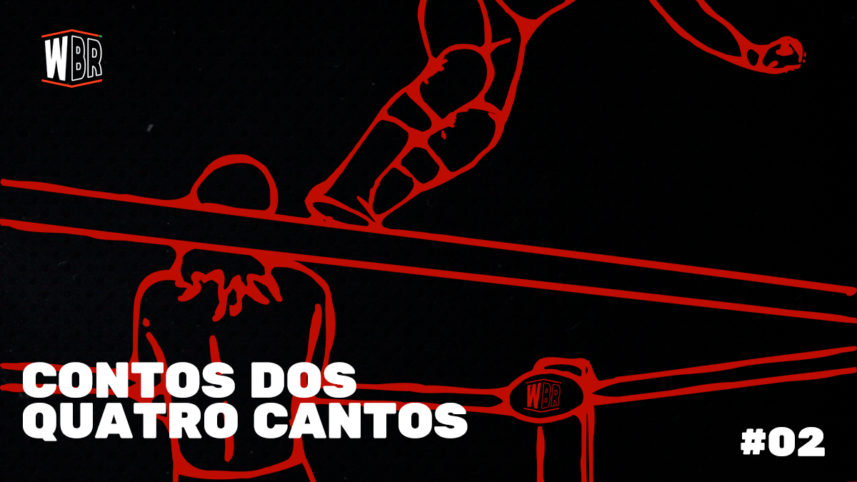 Contos dos Quatro Cantos #02