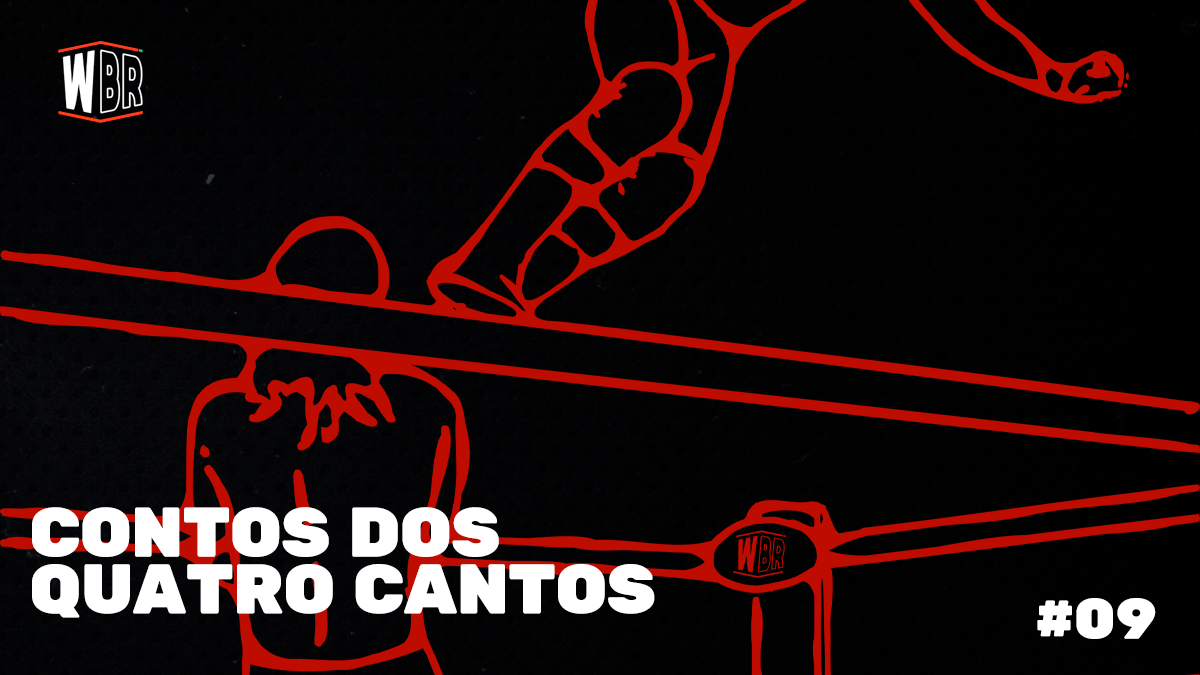Contos dos Quatro Cantos #09