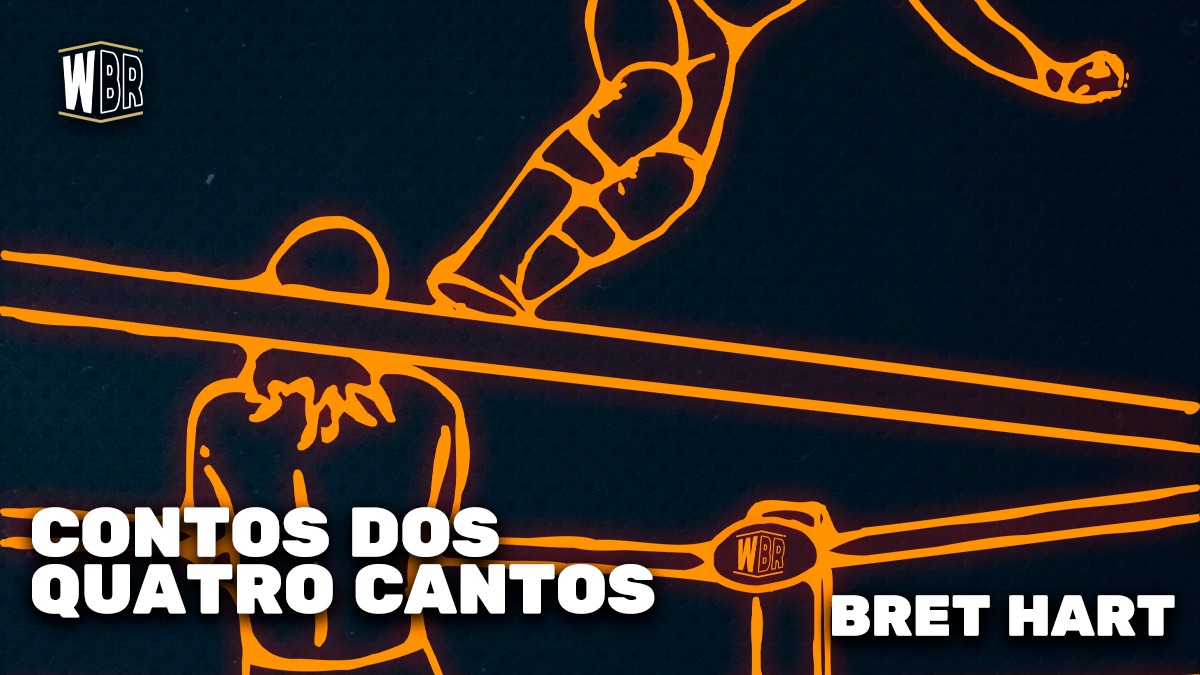 Bret Hart | Contos dos Quatro Cantos Especial SummerSlam
